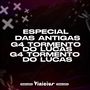 G4 TORMENTO DO LUCAS ESP DAS ANTIGAS