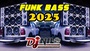 SET FUNK BASS 2025 DJ NILO