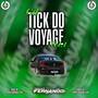 CD TICK DO VOYAGE VOL.1
