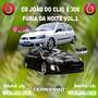 CD JOAO DO CLIO E 308 FURIA DA NOITE